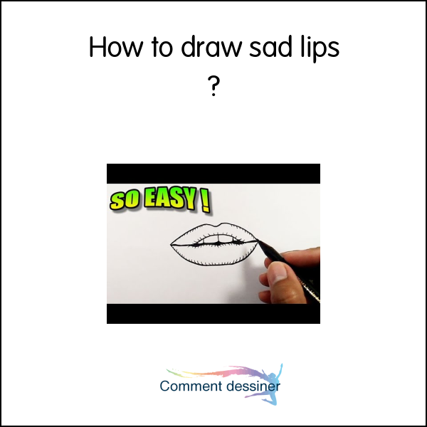 How to draw sad lips